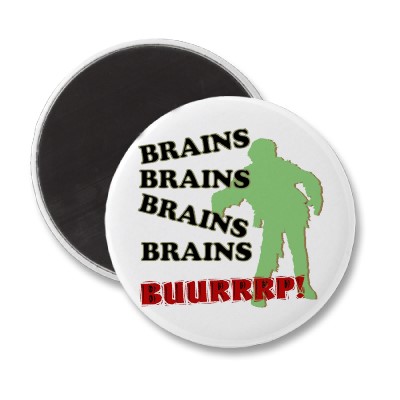 Zombie Brains Brains Brains Burp! Fridge Magnet!